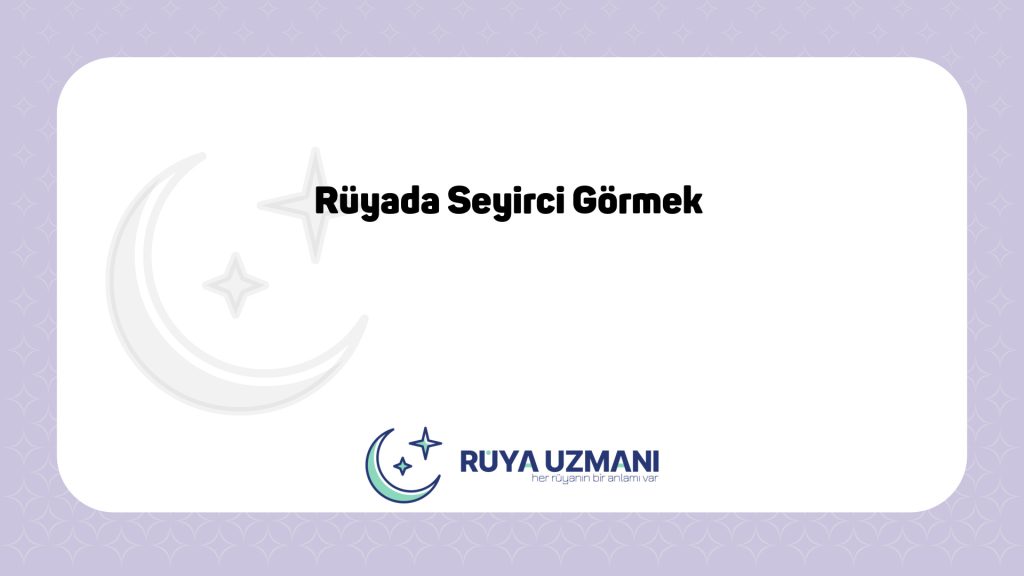 Rüya Uzmanı - Rüyada Seyirci Görmek - Rüyada Seyirci Görmek Ne Anlama Gelir?
