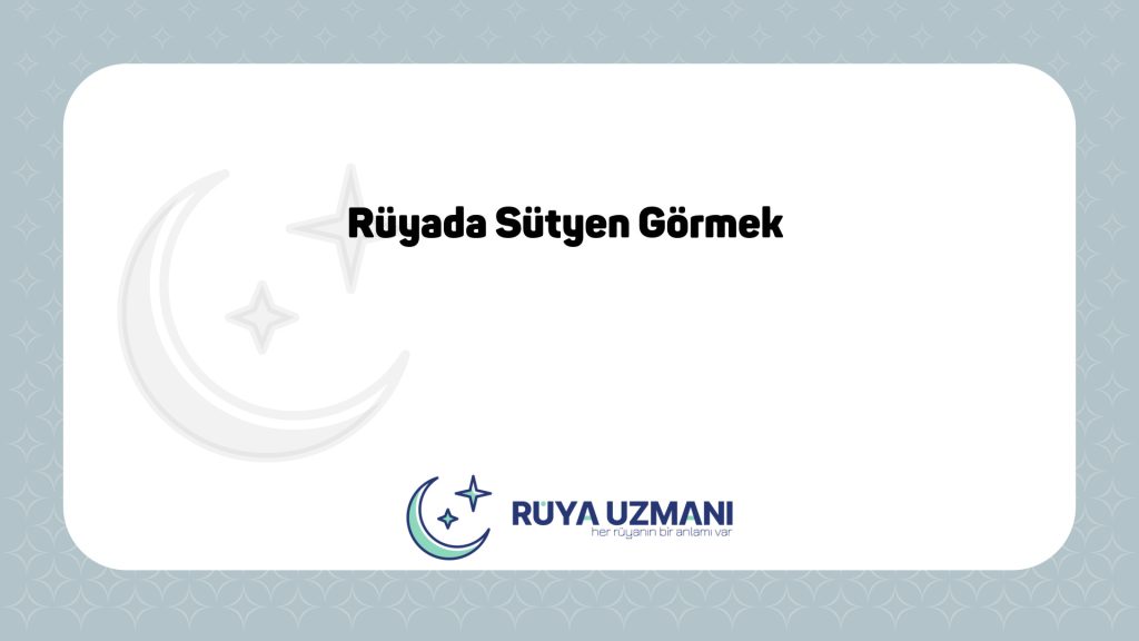 Rüya Uzmanı - Rüyada Sütyen Görmek - Rüyada Sütyen Görmek Ne Anlama Gelir?