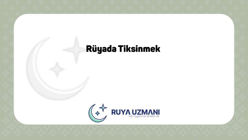 Rüya Uzmanı - Rüyada Tiksinmek - Rüyada Tiksinmek Ne Anlama Gelir?