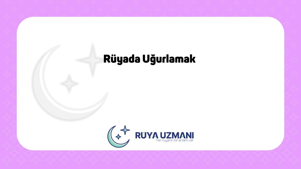 Rüya Uzmanı - Rüyada Uğurlamak - Rüyada Uğurlamak Ne Anlama Gelir?