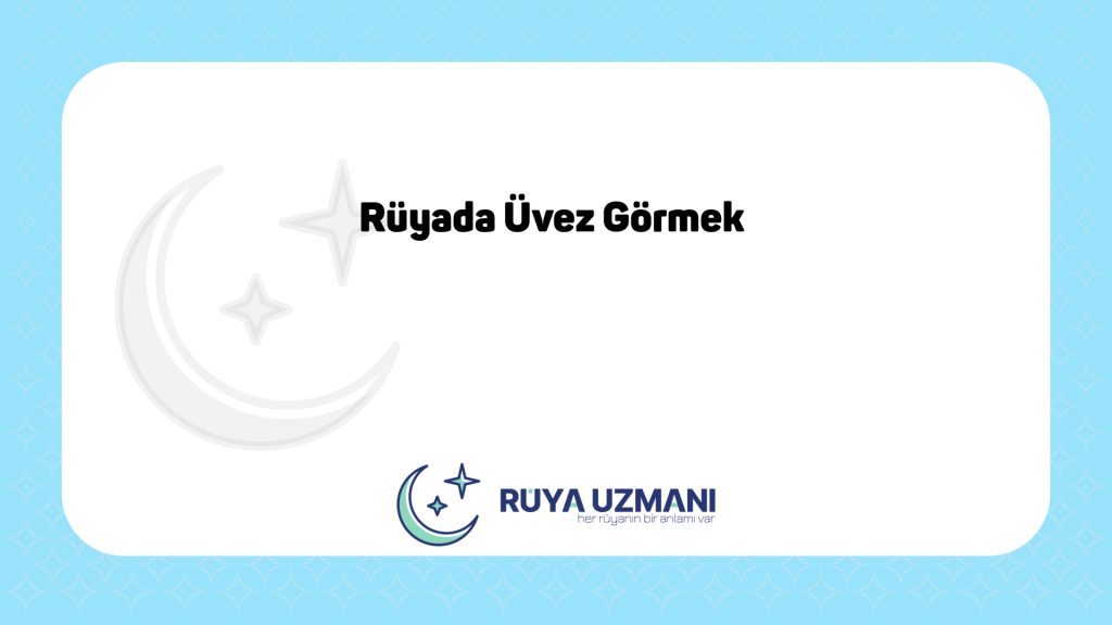 Rüya Uzmanı - Rüyada Üvez Görmek - Rüyada Üvez Görmek Ne Anlama Gelir?