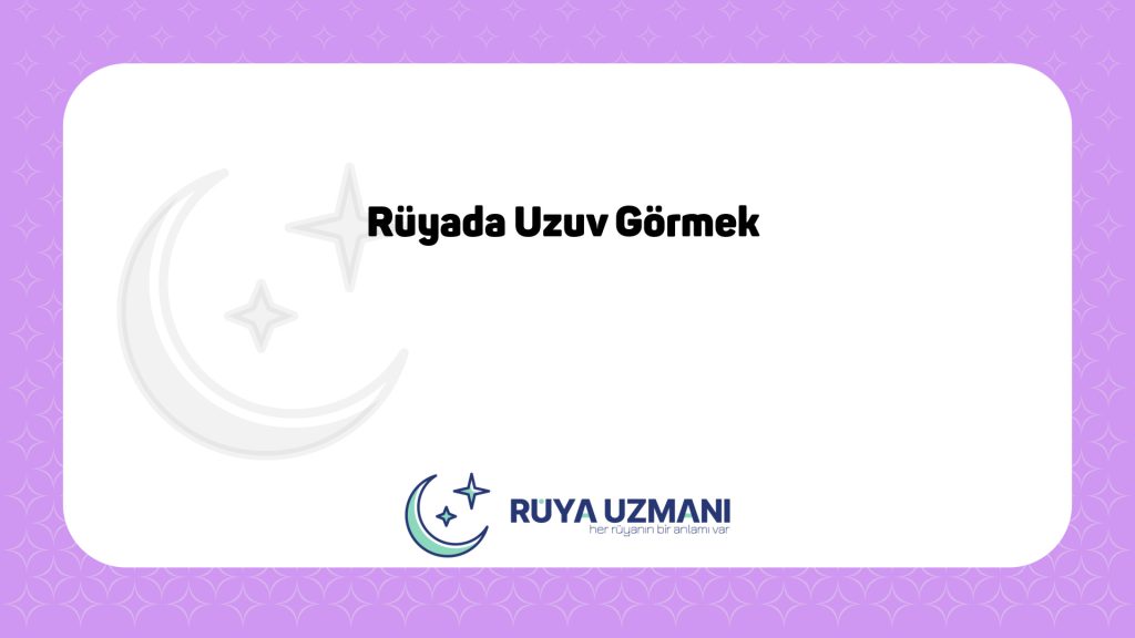 Rüya Uzmanı - Rüyada Uzuv Görmek - Rüyada Uzuv Görmek Ne Anlama Gelir?